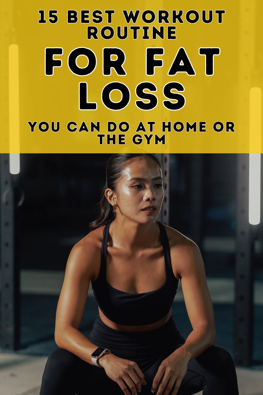 15 Best Workout Routines for Fat Loss You Can Do at Home or the Gym ...